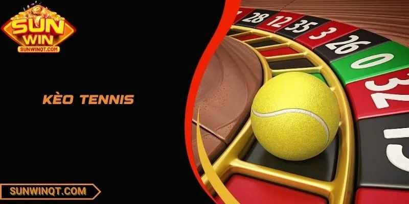 Kèo Tennis