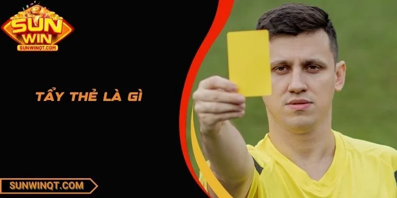 Tẩy Thẻ Là Gì